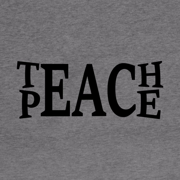 Teach Peace by N1L3SH